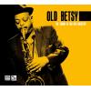 OLD BETSY THE SOUND OF BIG BEN WEBSTER