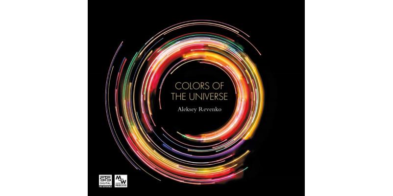 COLORS OF THE UNIVERSE / ALEKSEY REVENKO